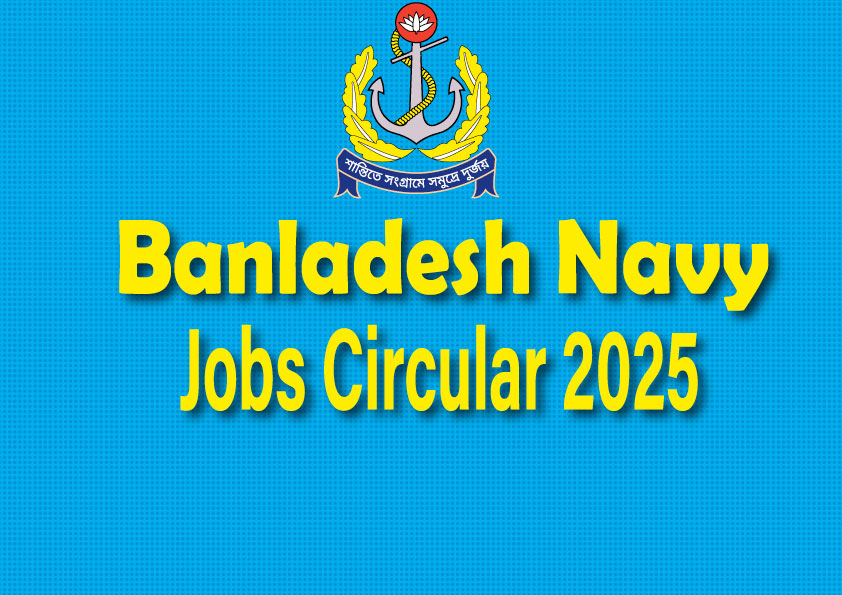 Bangladesh Navy Jobs Circular 2025